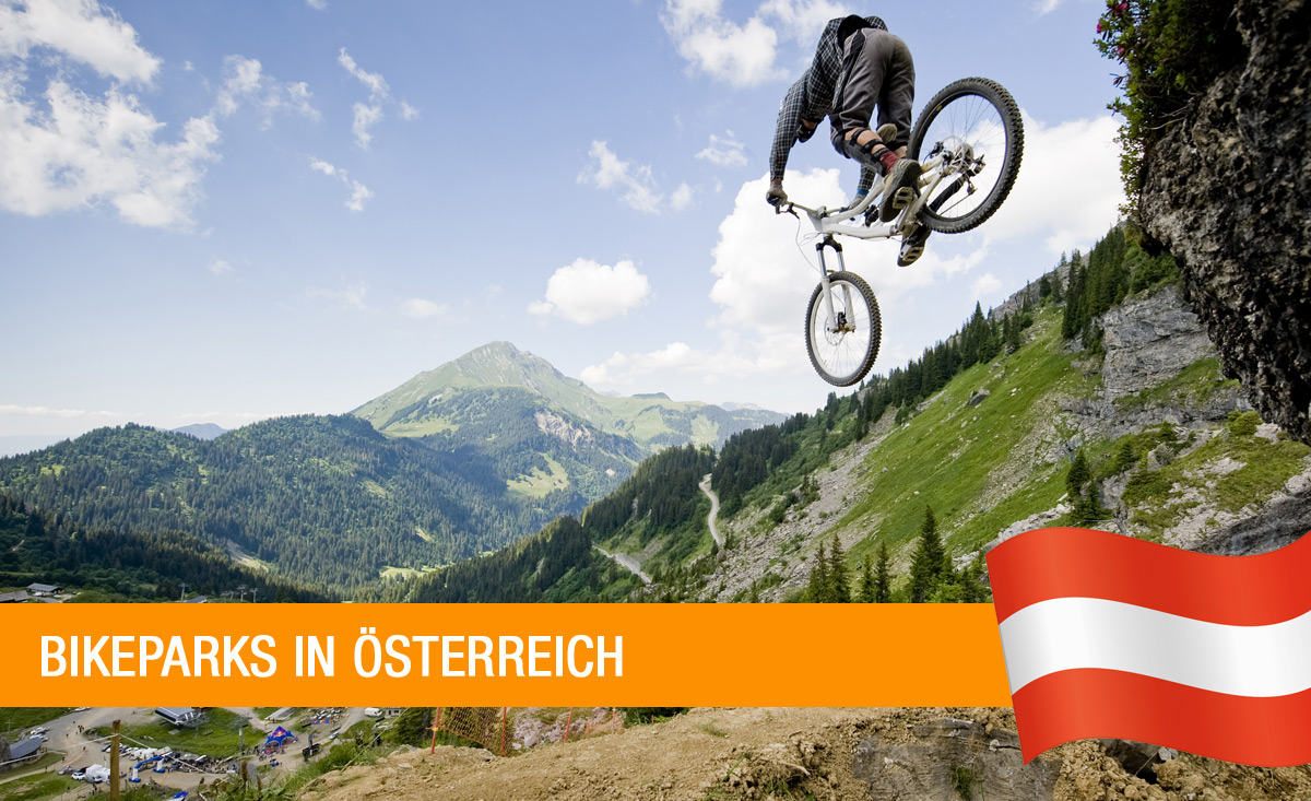 Bikeparks in Österreich